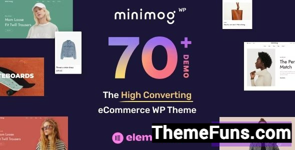 MinimogWP v3.3.2 – The High Converting eCommerce WordPress Theme